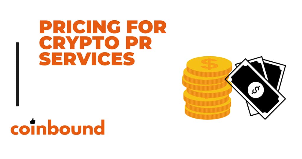 Pricing for crypto PR services